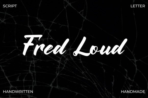 Fred Loud: A Bold Handwritten Font for Web Design