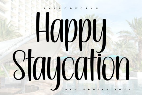 Happy Staycation Font for Web Design Projects