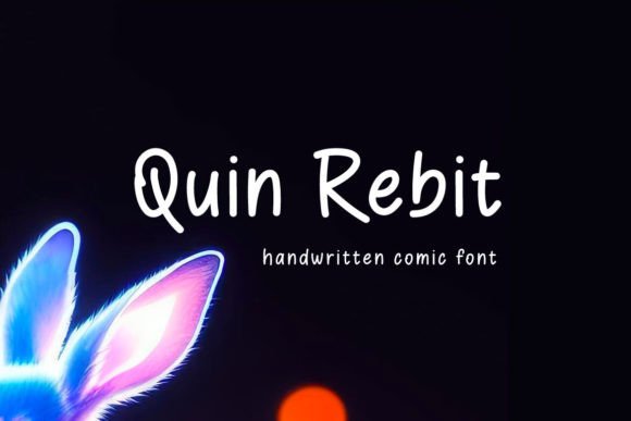Quin Rebit: The Handwritten Typeface for Modern Editorial Design